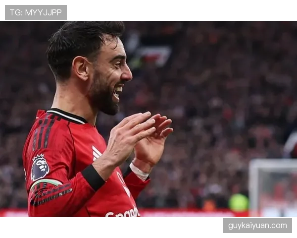 B费的情绪失控如何破坏曼联进攻组织与比赛稳定性